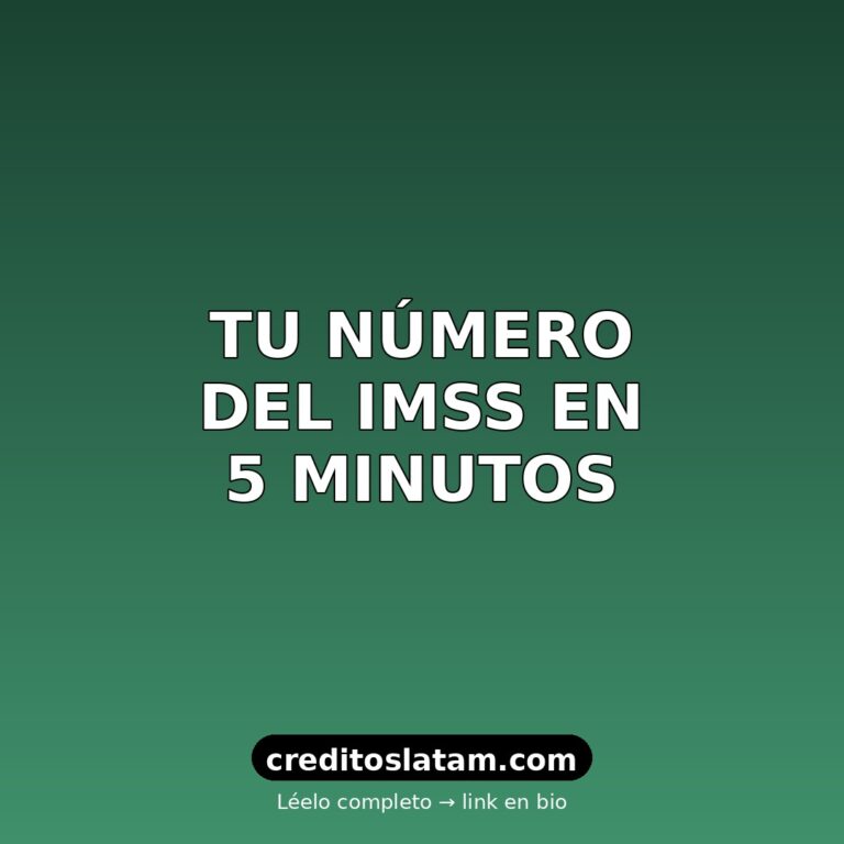 Cómo saber número de afiliación seguridad social en México 2026
